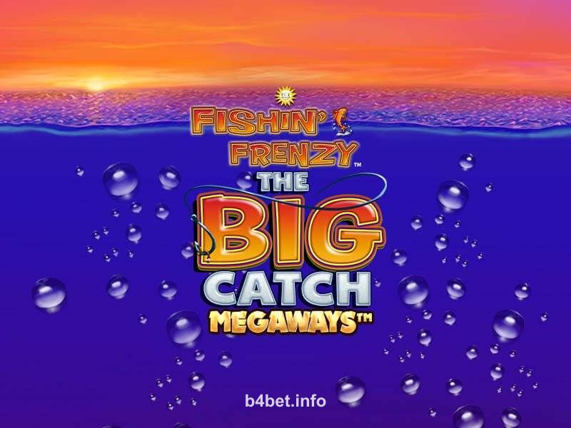 Imagem do jogo Fishin' Frenzy Big Catch Megaways no br4bet